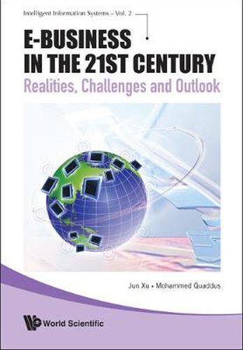 Cover image for E-business In The 21st Century: Realities, Challenges And Outlook