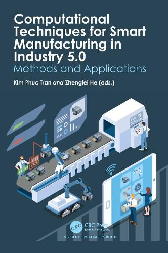 Cover image for Computational Techniques for Smart Manufacturing in Industry 5.0