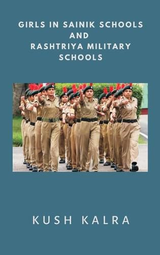 Cover image for Girls in Sainik Schools and Rashtriya Military Schools