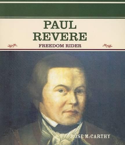 Paul Revere: Freedom Rider