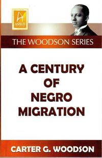 Cover image for A Century of Negro Migration