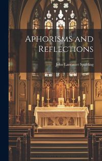 Cover image for Aphorisms and Reflections