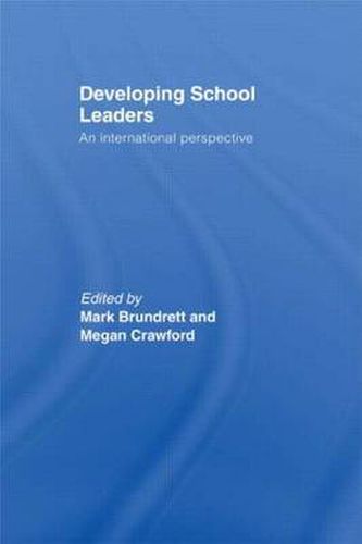 Cover image for Developing School Leaders: An international perspective