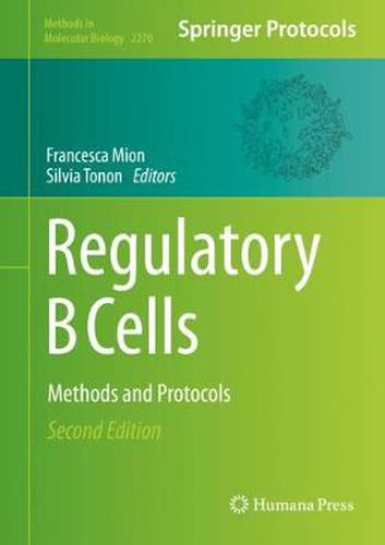 Regulatory B Cells: Methods and Protocols