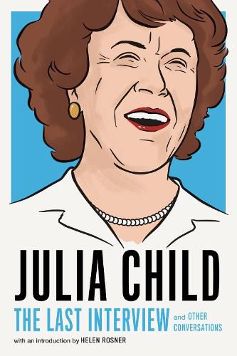 Cover image for Julia Child: The Last Interview