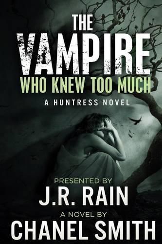 Cover image for THE Vampire Who Knew Too Much