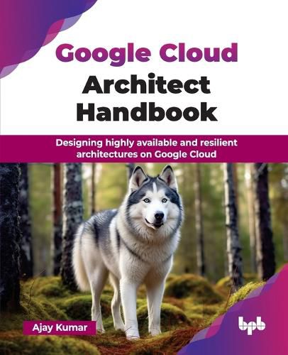 Cover image for Google Cloud Architect Handbook