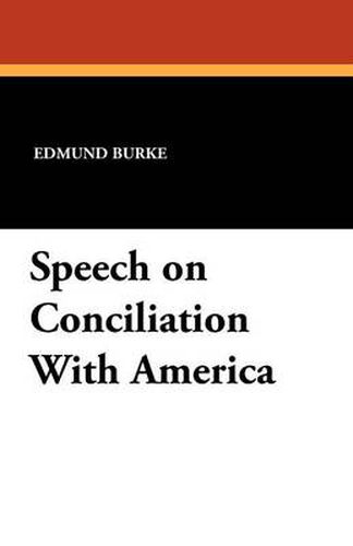 Cover image for Speech on Conciliation With America