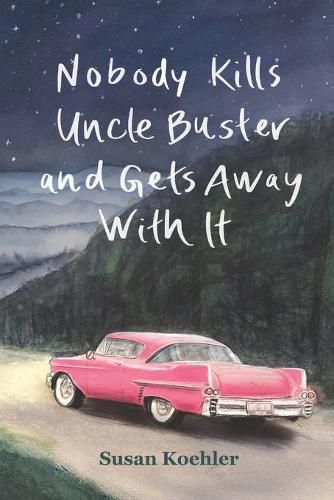 Cover image for Nobody Kills Uncle Buster and Gets Away with It