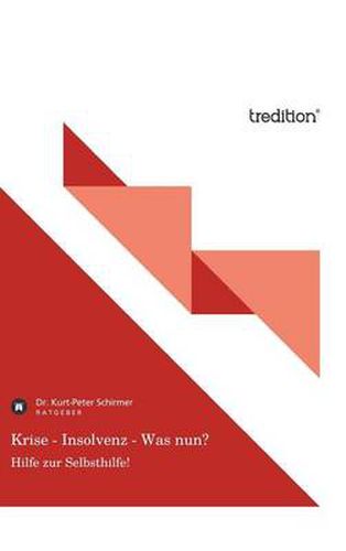 Cover image for Krise - Insolvenz - Was Nun?