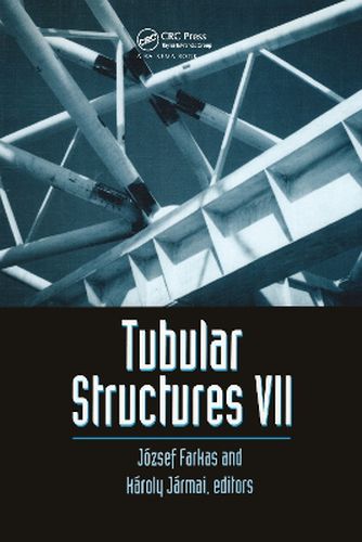 Cover image for Tubular Structures VII: Proceedings of the seventh international symposium, Miskolc, Hungary, 28-30 August 1996