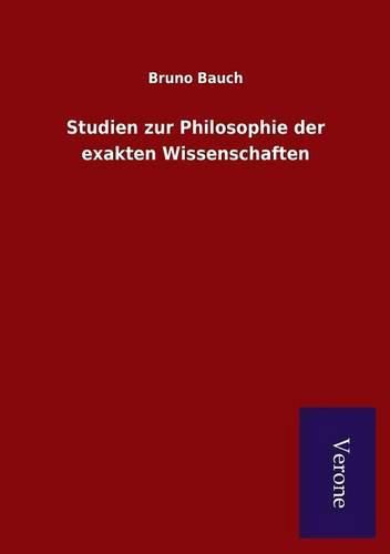 Cover image for Studien zur Philosophie der exakten Wissenschaften