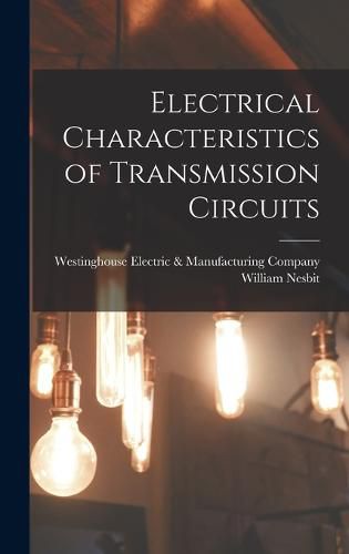 Cover image for Electrical Characteristics of Transmission Circuits