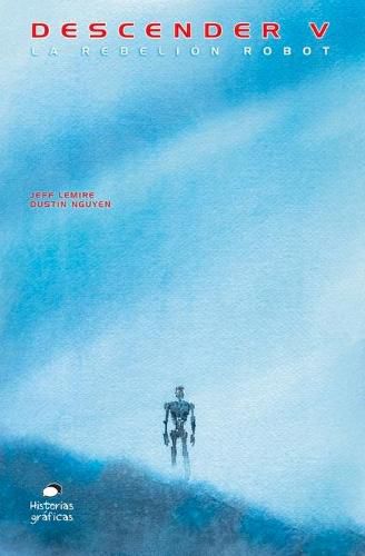 Descender V: La Rebelion de Los Robots