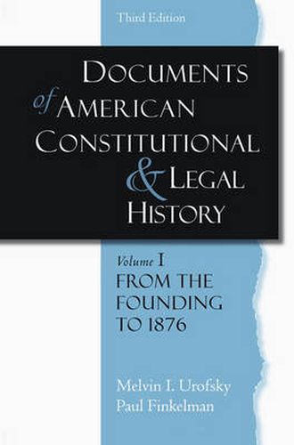 Cover image for Documents of American Constitutional and Legal History: Volume 1: From the Founding to 1986