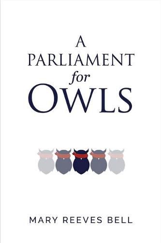 Cover image for A Parliament for Owls