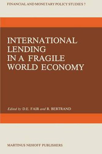 Cover image for International Lending in a Fragile World Economy