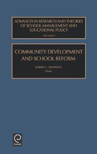 Cover image for Community Development and School Reform