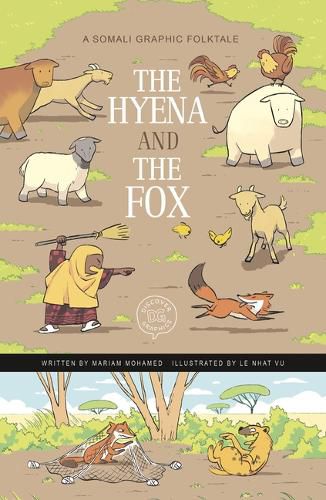 Cover image for The Hyena and the Fox: A Somali Graphic Folktale