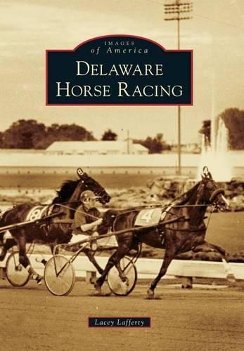 Cover image for Delaware Horse Racing