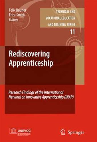 Cover image for Rediscovering Apprenticeship: Research Findings of the International Network on Innovative Apprenticeship (INAP)