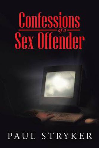 Cover image for Confessions of a Sex Offender