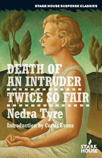 Cover image for Death of an Intruder / Twice So Fair