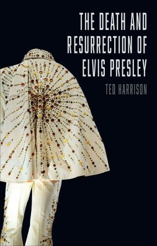 Cover image for Death and Resurrection of Elvis Presley, The