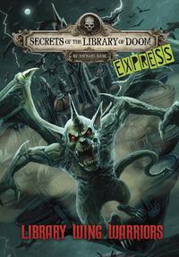 Cover image for Library Wing Warriors - Express Edition