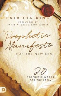 Cover image for A Prophetic Manifesto for the New Era: 20 Prophetic Words for the 2020s