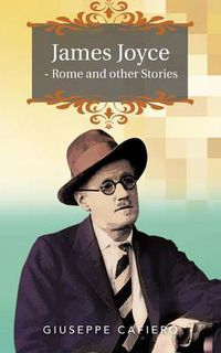 Cover image for James Joyce - Rome and Other Stories