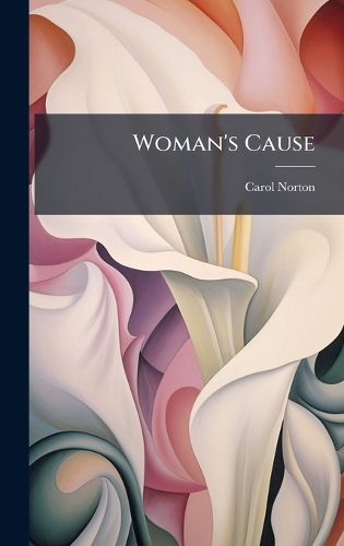 Cover image for Woman's Cause