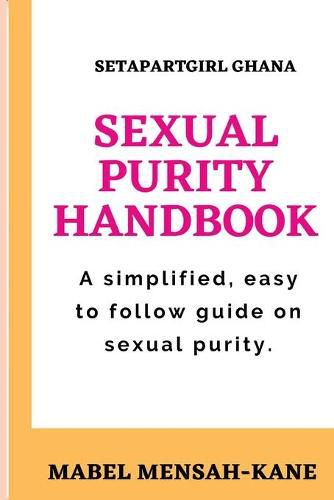 Cover image for The Sexual Purity Handbook