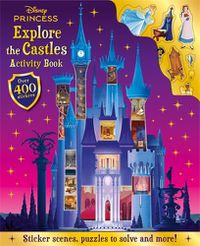 Cover image for Disney Princess: Explore the Castles Activity Book