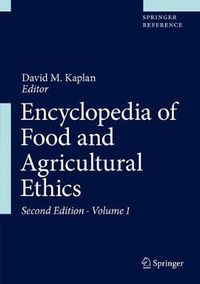 Cover image for Encyclopedia of Food and Agricultural Ethics