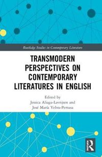 Cover image for Transmodern Perspectives on Contemporary Literatures in English