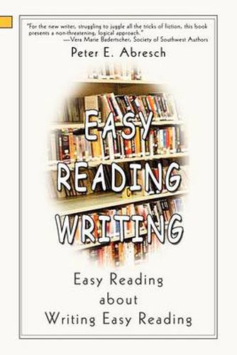 Cover image for Easy Reading Writing: Easy Reading about Writing Easy Reading