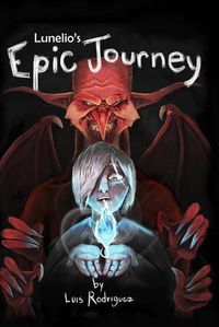 Cover image for Lunelio's Epic Journey