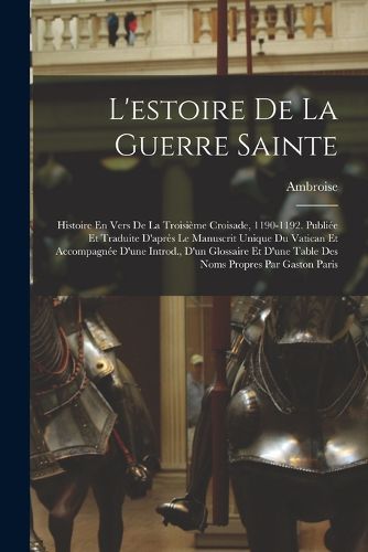 Cover image for L'estoire De La Guerre Sainte