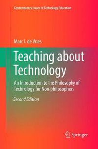 Cover image for Teaching about Technology: An Introduction to the Philosophy of Technology for Non-philosophers