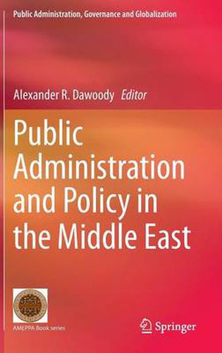 Cover image for Public Administration and Policy in the Middle East