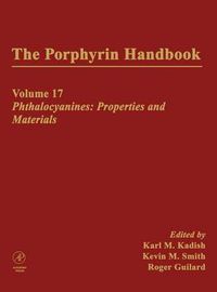 Cover image for The Porphyrin Handbook: Phthalocyanines: Properties and Materials