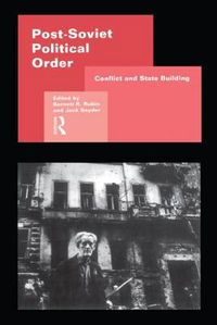 Cover image for Post-Soviet Political Order