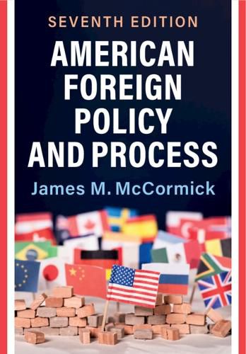 Cover image for American Foreign Policy and Process