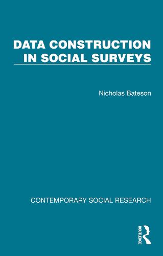 Cover image for Data Construction in Social Surveys