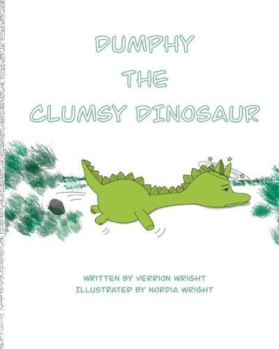 Cover image for Dumphy the Clumsy Dinosaur