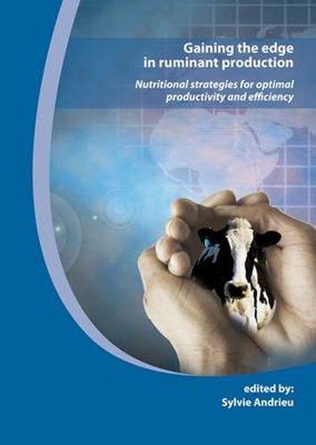 Cover image for Gaining the Edge in Ruminant Production: Nutritional Strategies for Optimal Productivity and Efficiency