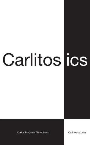 Cover image for Carlitosics: Reminding People to be Themselves