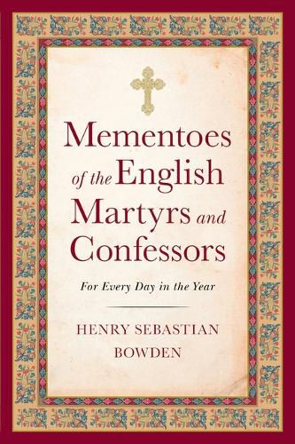 Mementoes of the English Martyrs and Confessors