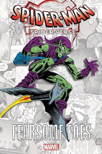 Cover image for Spider-man: Spider-verse - Fearsome Foes